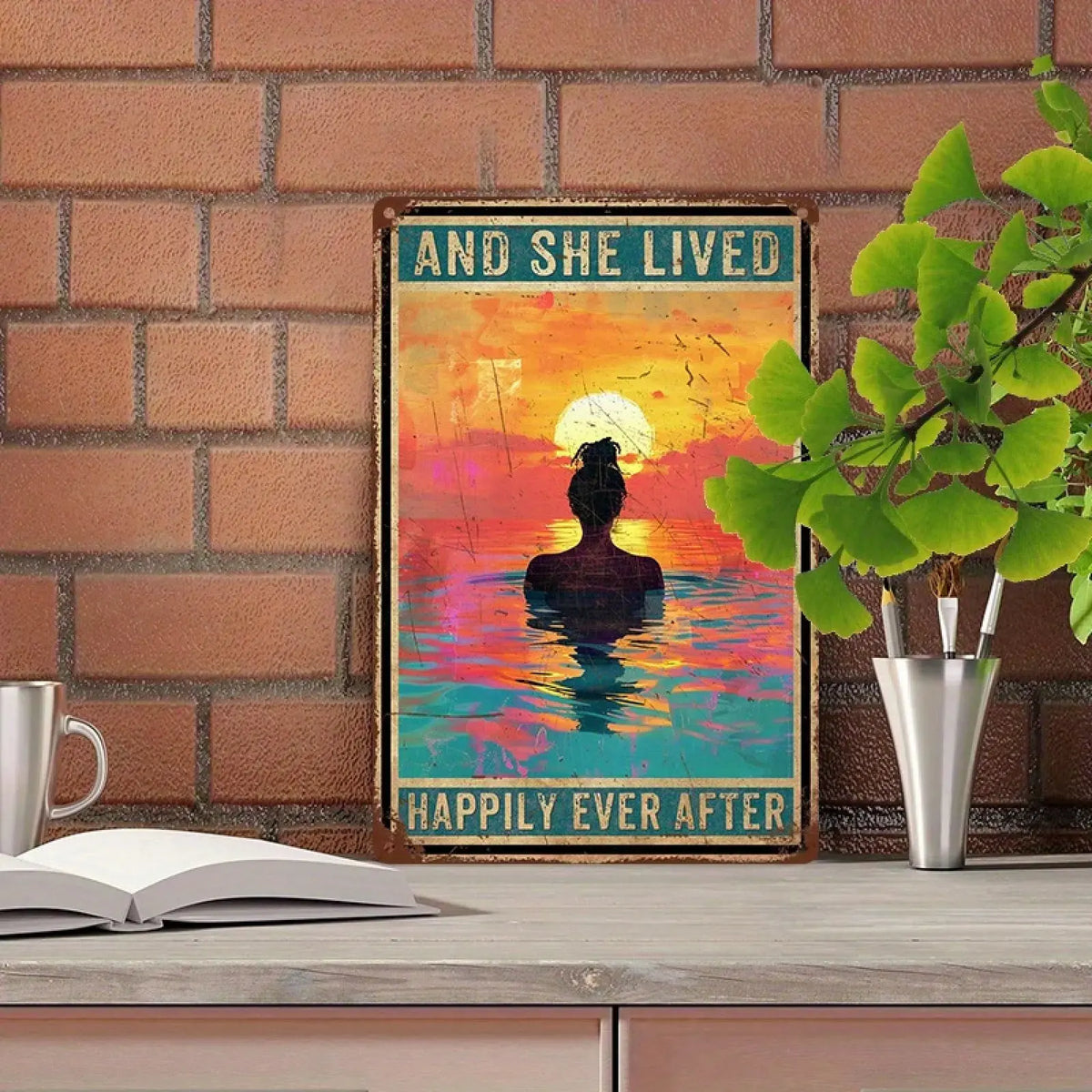 "And She Lived Happily Ever After" Metal Sign