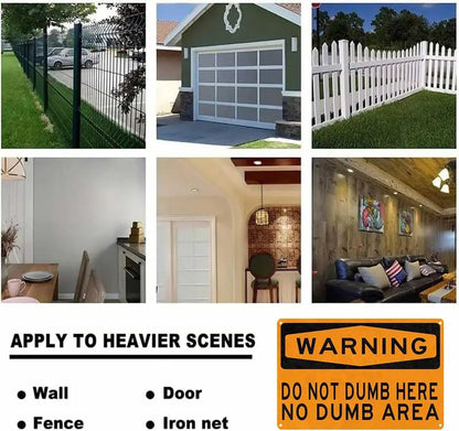 "Do Not Dumb Here" Humorous Aluminum Warning Sign | Wall Decor