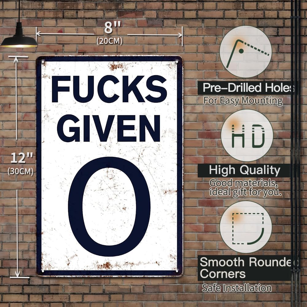 Fucks Given 0 - Metal Tin Signs