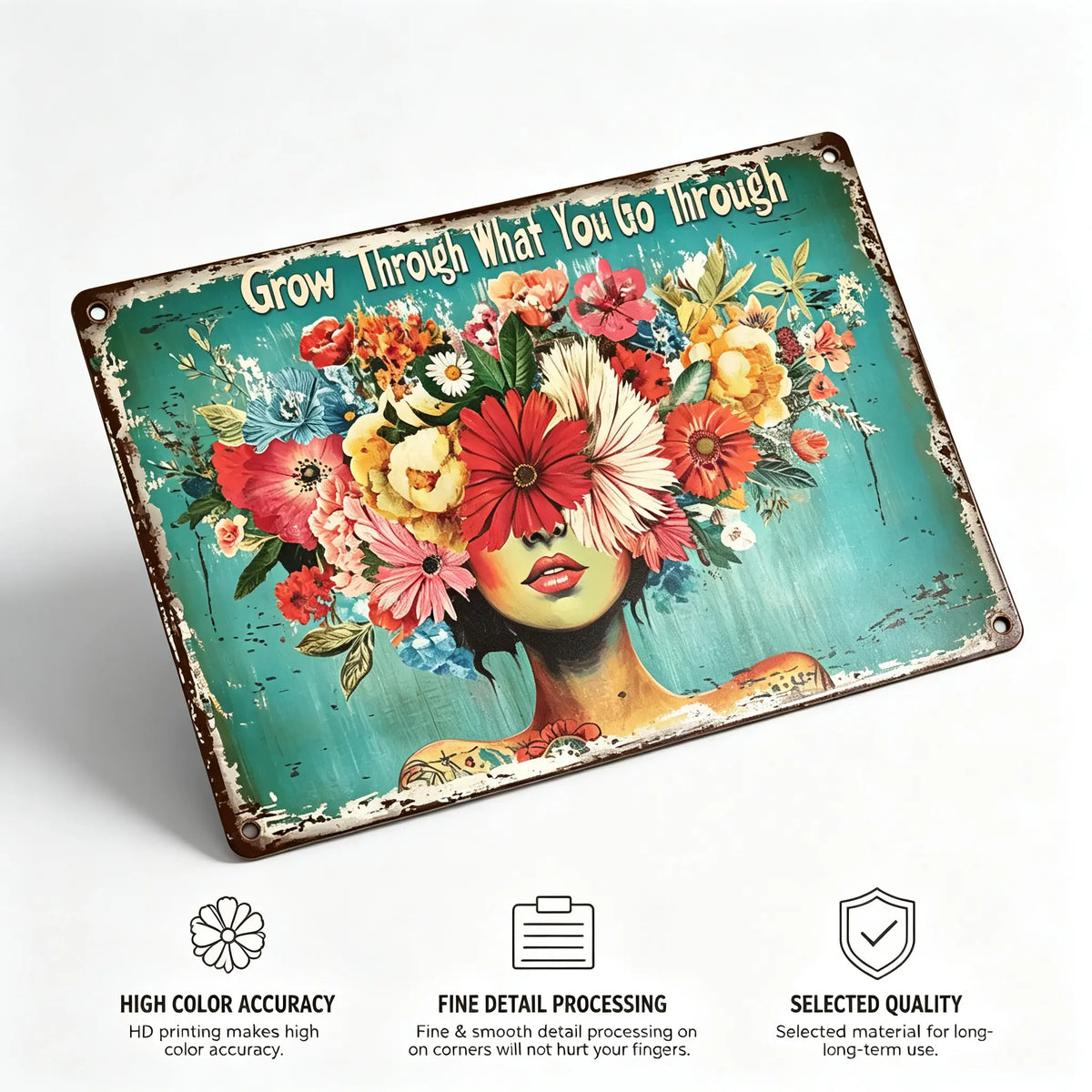 Grow Through Floral Woman Vintage Metal Wall Sign