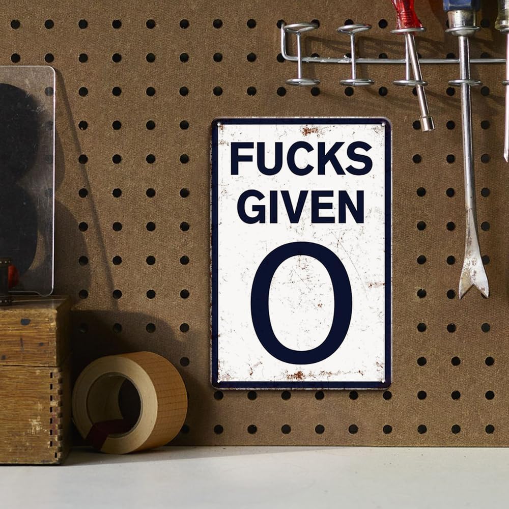 Fucks Given 0 - Metal Tin Signs